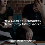 How Does an Emergency Bankruptcy Filing Work?