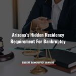 Arizona’s Hidden Residency Requirement For Bankruptcy
